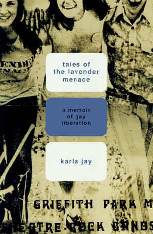 Stock image for Tales Of The Lavender Menace: A Memoir Of Liberation for sale by HPB-Ruby