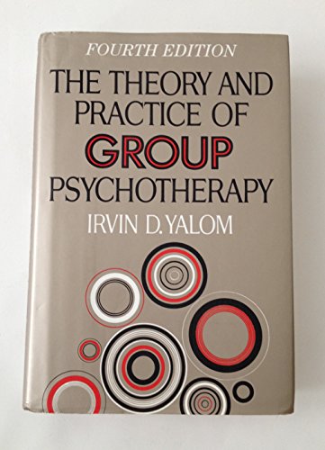 9780465084487: The Theory and Practice of Group Psychotherapy