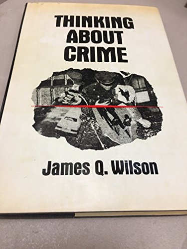 Stock image for Thinking about Crime for sale by Better World Books