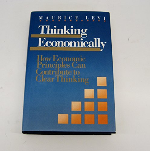 Beispielbild fr Thinking Economically zum Verkauf von Wonder Book
