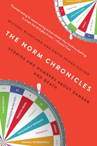 Stock image for The Norm Chronicles: Stories and Numbers About Danger and Death for sale by More Than Words