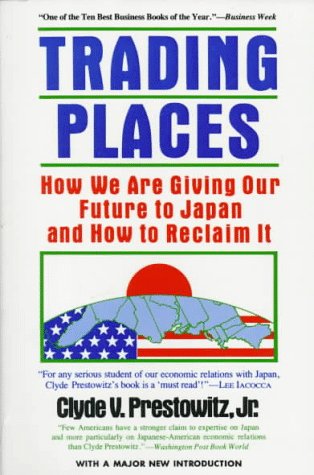 Stock image for Trading Places: How We Are Giving Our Future To Japan & How To Reclaim It for sale by Decluttr