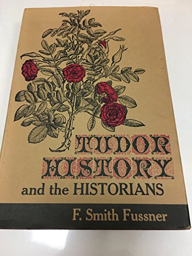 Tudor history and the historians