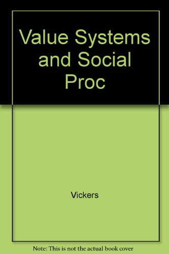 9780465089697: Value Systems and Social Proc
