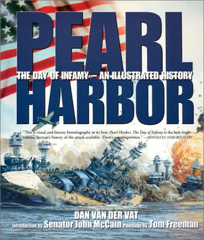 Imagen de archivo de Pearl Harbor: An Illustrated History a la venta por ThriftBooks-Dallas