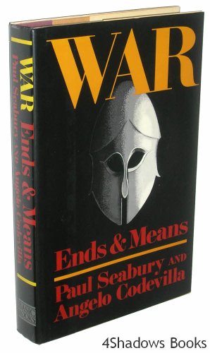 Stock image for War : Ends and Means for sale by Better World Books