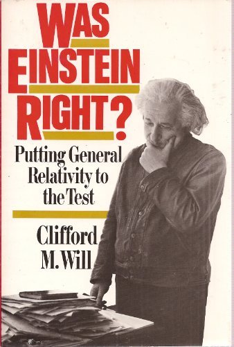 Beispielbild fr Was Einstein Right? : Putting General Relativity to the Test zum Verkauf von Better World Books: West