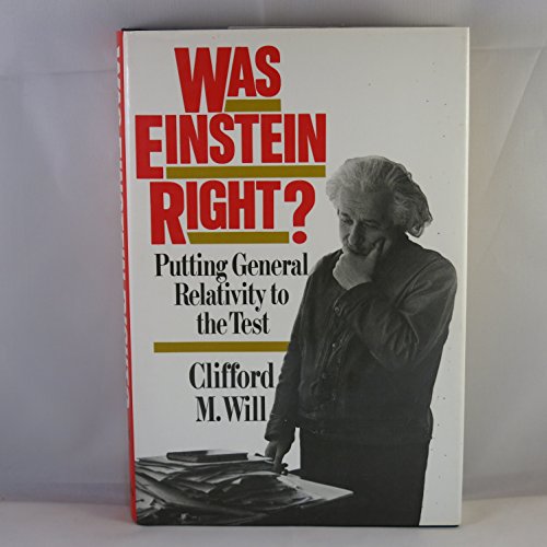 Imagen de archivo de Was Einstein Right? Putting General Relativity to the Test a la venta por Wonder Book