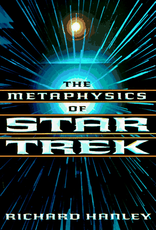 Imagen de archivo de The Metaphysics of Star Trek a la venta por Wonder Book