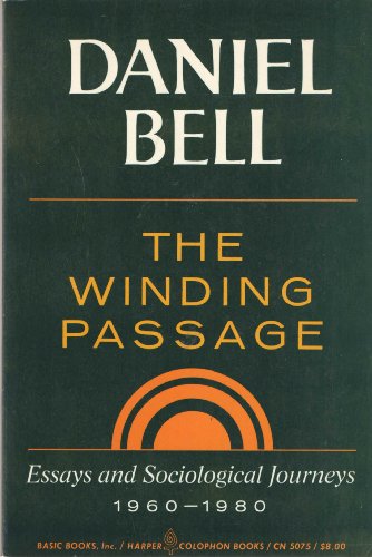Stock image for Winding Passage: Essays and Sociological Journeys, 1960-1980 (Harper Colophon Books, CN 5075) for sale by gearbooks