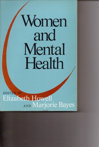 Women & Mental Health Paper (9780465092000) by Howell, Robert E