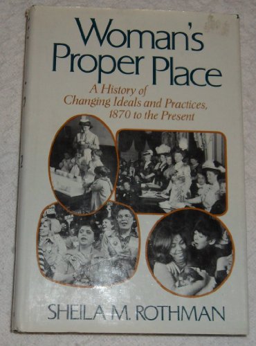 9780465092031: Woman's Proper Place