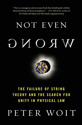 Immagine dell'editore per Not Even Wrong: The Failure of String Theory and the Search for Unity in Physical Law venduto da medimops