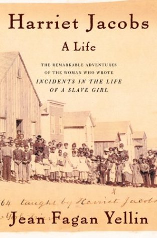 Beispielbild fr Harriet Jacobs : A Life zum Verkauf von Better World Books