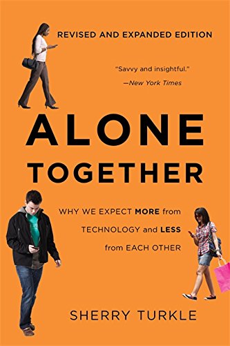 9780465093656: Alone Together: Why We Expect More from Technology and Less from Each Other (Third Edition)