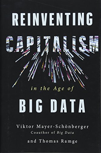 Imagen de archivo de Reinventing Capitalism in the Age of Big Data a la venta por Better World Books