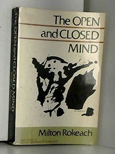 Beispielbild fr The Open and Closed Mind: Investigations into the Nature of Belief Systems and Personality Systems zum Verkauf von BookDepart