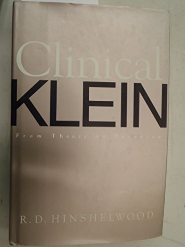 Stock image for Clinical Klein: From Theory to Practice for sale by ThriftBooks-Atlanta