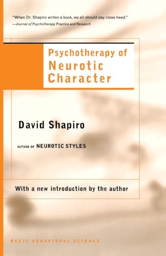 9780465095636: Psychotherapy Of Neurotic Character