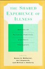Imagen de archivo de The Shared Experience Of Illness: Stories Of Patients, Families, And Their Therapists a la venta por HPB-Diamond