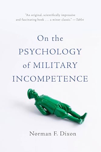 9780465097807: On the Psychology of Military Incompetence