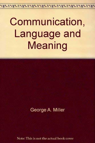 Imagen de archivo de Communication, Language, and Meaning Psychological Perspectives a la venta por Mythos Center Books