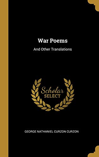 9780469315860: War Poems: And Other Translations