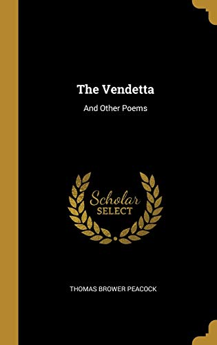 Beispielbild fr The Vendetta: And Other Poems zum Verkauf von Lucky's Textbooks