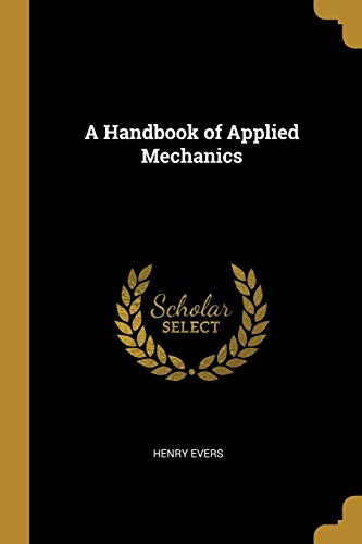 9780469696372: A Handbook of Applied Mechanics