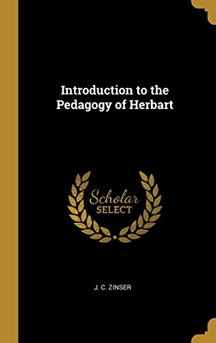 9780469957879: Introduction to the Pedagogy of Herbart