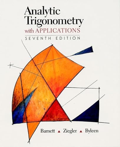 9780470000960: Analytic Trigonometry with Applications
