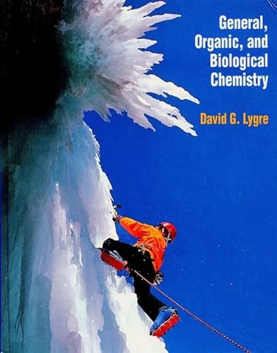 9780470001219: General, Organic, and Biological Chemistry