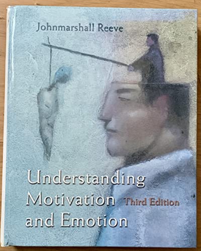 Imagen de archivo de Understanding Motivation and Emotion a la venta por Goodwill Books