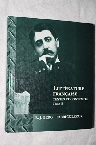 9780470002926: Littrature Franaise: Textes et Contextes: v. 2 (Litterature Francaise: Textes et Contextes)