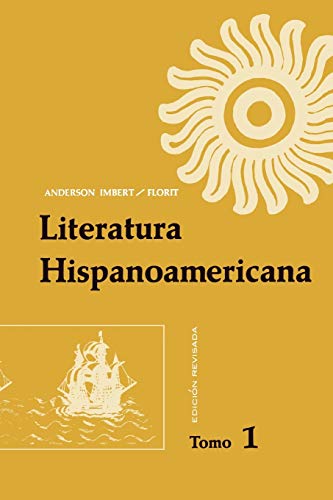 Stock image for Literatura Hispanoamericana: Antologa e introducci n hist rica for sale by HPB-Red