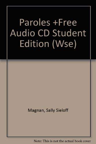 Stock image for Paroles Student Edition w/Free Audio (Listening) CD, Package for sale by RIVERLEE BOOKS