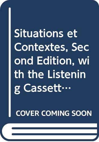 Situations et Contextes, Second Edition, with the Listening Cassette, Package (9780470005798) by Siskin, H. Jay; Recker, Jo Ann M.