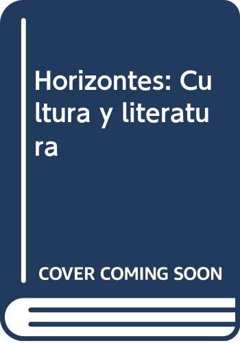 Horizontes: Cultura y literatura (9780470006573) by Gilman, Graciela Ascarrunz