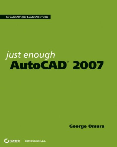 Stock image for Just Enough AutoCAD 2007 for sale by Better World Books