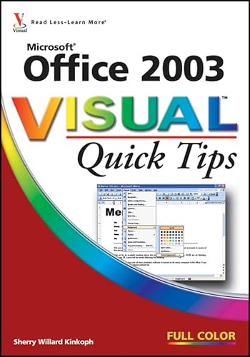 Office 2003 Visual Quick Tips (9780470009253) by Kinkoph, Sherry Willard