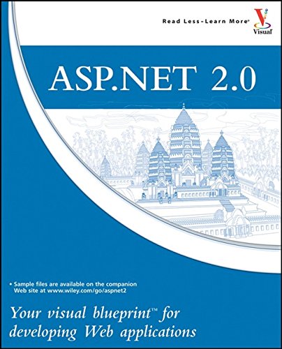 Stock image for ASP.NET 2.0: Your visual blueprint for developing Web applications for sale by HPB-Red