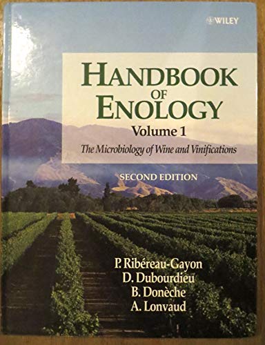 9780470010341: Handbook of Enology: The Microbiology of Wine and Vinifications