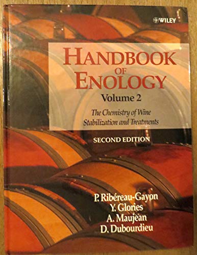 Imagen de archivo de Handbook of Enology: The Chemistry of Wine, Stabilization And Treatments a la venta por Wizard Books