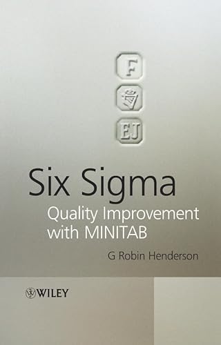 9780470011553: Six Sigma: Quality Improvement with MINITAB