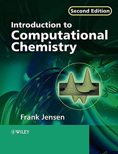 9780470011874: Introduction to Computational Chemistry