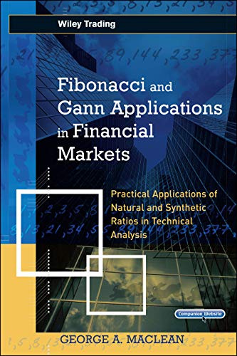 Beispielbild fr Fibonacci and Gann Applications in Financial Markets zum Verkauf von Blackwell's