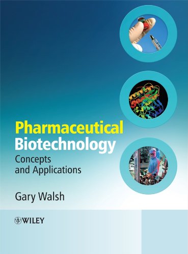 9780470012451: Pharmaceutical Biotechnology – Concepts and Applications