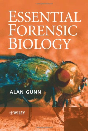 Beispielbild fr Essential Forensic Biology: Animals, Plants and Microorganisms in Legal Investigations zum Verkauf von WorldofBooks