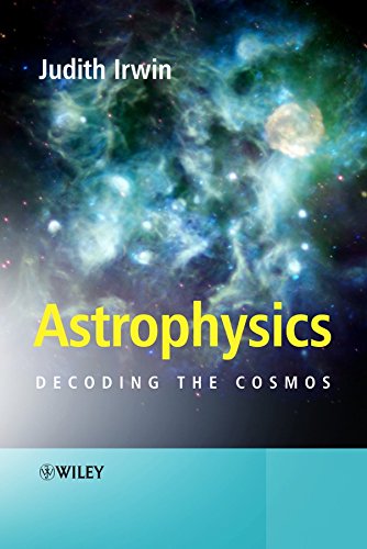 9780470013052: Astrophysics: Decoding the Cosmos