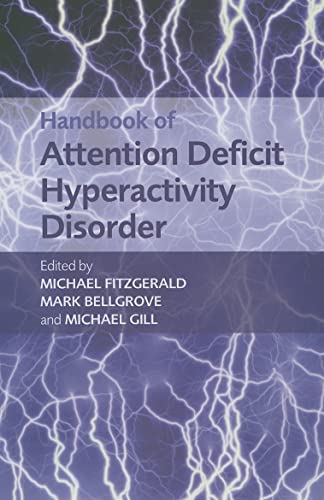 Beispielbild fr Handbook of Attention Deficit Hyperactivity Disorder zum Verkauf von Books From California